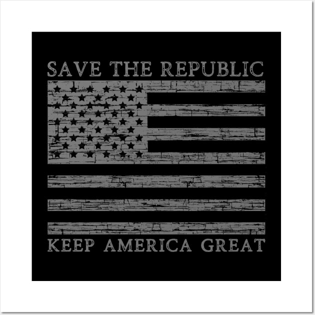 Save the Republic Wall Art by The Good Message Store